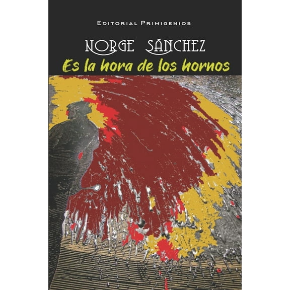 Es la hora de los hornos (Paperback)