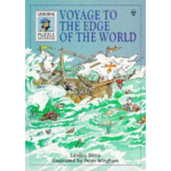 Pre-Owned Voyage to the Edge of the World (Usborne Puzzle Adventures), 9780746016909, 0746016905, Paperback,