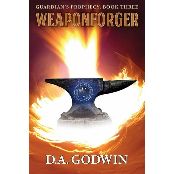 Guardian's Prophecy Weaponforger, Book 3, (Paperback)