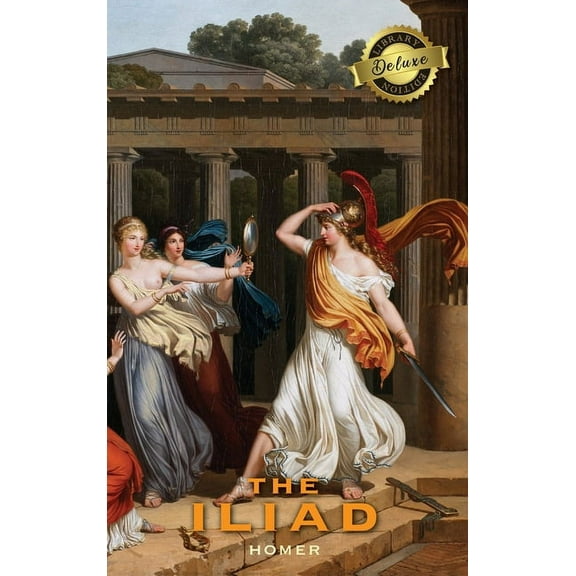 The Iliad (Deluxe Library Binding)