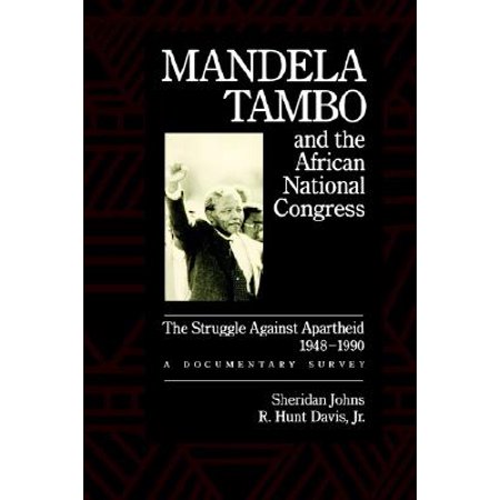 Mandela Tambo And The African National Congress The