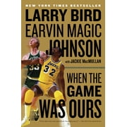 When the Game Was Ours, (Paperback)