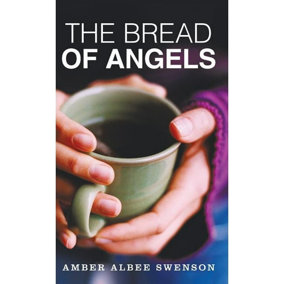 The Bread of Angels