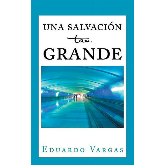 Una salvación tan grande (Paperback)
