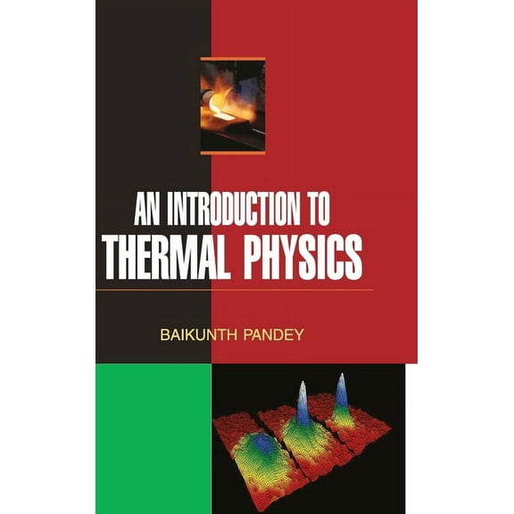 An Introduction to Thermal Physics, (Hardcover)