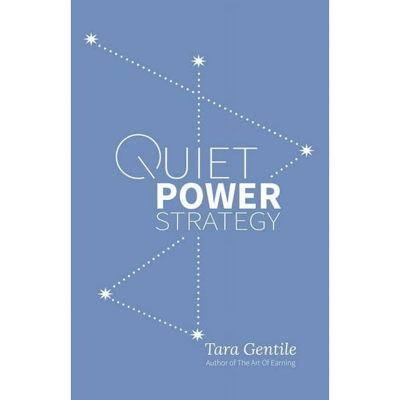 Quiet Power Strategy