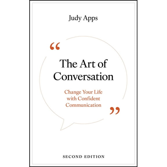 The Art of Conversation: Change Your Life with Confident Communication, (Paperback)