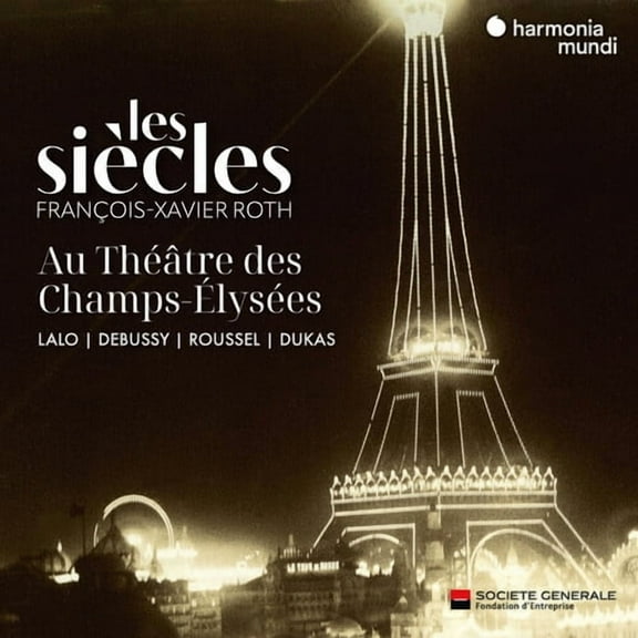 Les Siecles - Les Siecles Au Theatre Des Champs-Elysees - Music & Performance - CD