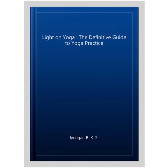 Pre-Owned Light on Yoga (Paperback) 0007107005 9780007107001