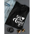 thumbnail image 3 of Trendy Get Your Cupid On Graphic Women Black T-Shirt, Female Small, 3 of 4