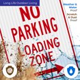 thumbnail image 5 of No Parking Sign, Loading Zone Sign,, 5 of 8