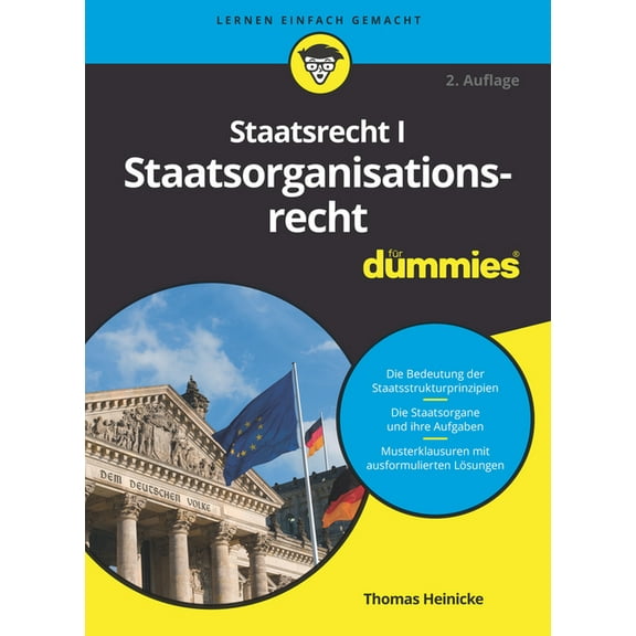 FÃ¼r Dummies Staatsrecht I Staatsorganisationsrecht fÃ¼r Dummies, (Paperback)
