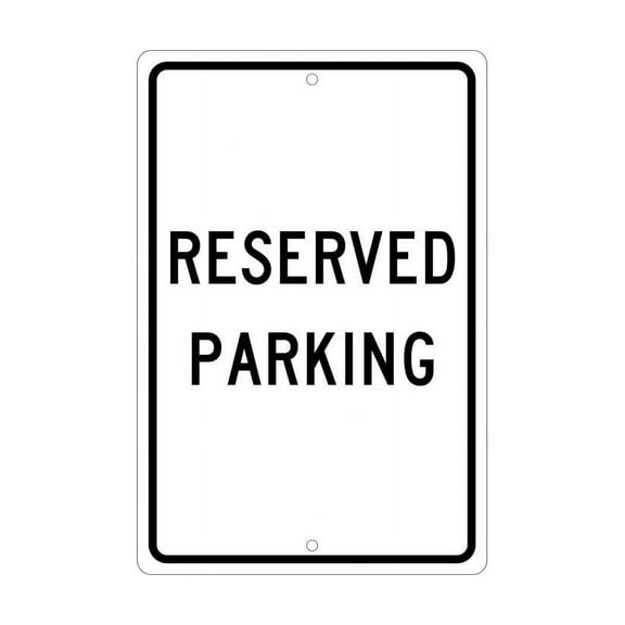 RESERVED PARKING SIGN