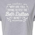 thumbnail image 3 of Yellowstone  - Trying To Test The Beth Dutton  - Juniors Cropped Cotton Blend T-Shirt, 3 of 6