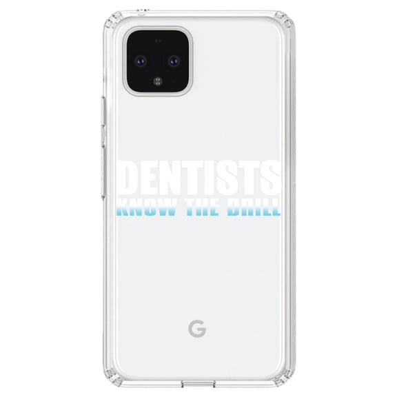 DistinctInk Clear Shockproof Hybrid Case for Google Pixel 4 (6.1" Screen) - TPU Bumper Acrylic Back Tempered Glass Screen Protector - Dentists Know the Drill