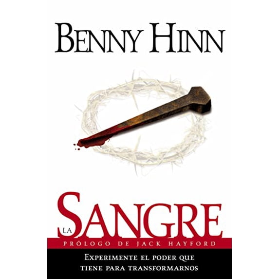Pre-Owned La Sangre = The Blood (Paperback) by Benny Hinn