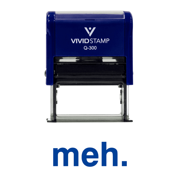 Vivid Stamp Meh Self Inking Rubber Stamp (Blue Ink) - Large