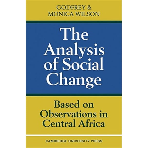 Pre-Owned The Analysis of Social Change, (Paperback)