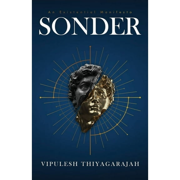 Sonder: An Existential Manifesto, (Paperback)