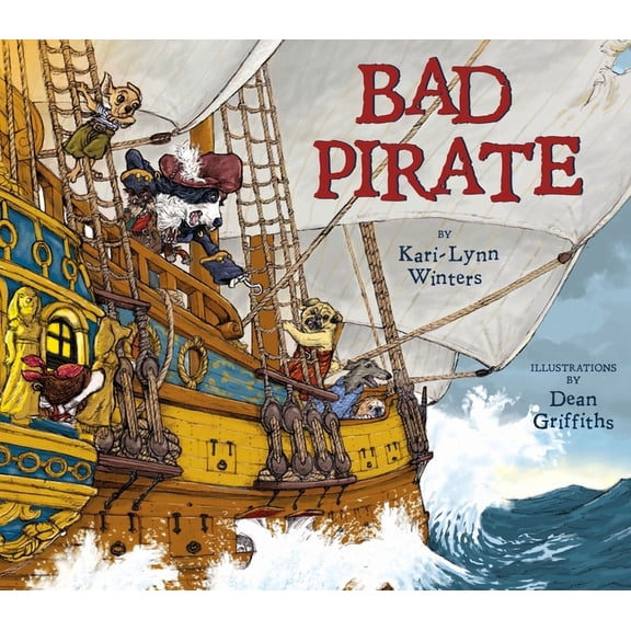 Bad Pirate, (Hardcover)