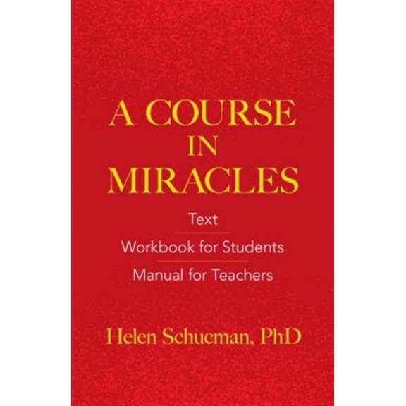 Pre-Owned A Course in Miracles: Text, Workbook for Students, Manual for Teachers (Paperback) 0486831086 9780486831084