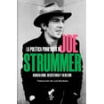 thumbnail image 1 of La política Punk Rock de Joe Strummer, 1 of 2