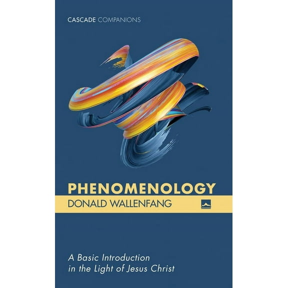 Cascade Companions: Phenomenology (Paperback)