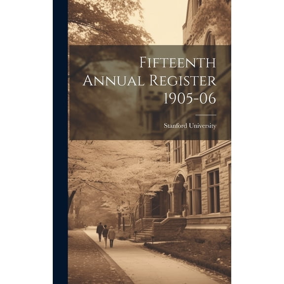Fifteenth Annual Register 1905-06, (Hardcover)