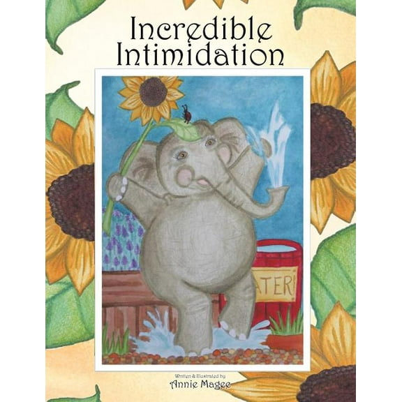 Incredible Intimidation (Paperback)
