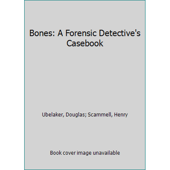 Pre-Owned Bones : A Forensic Detective's Casebook (Paperback)