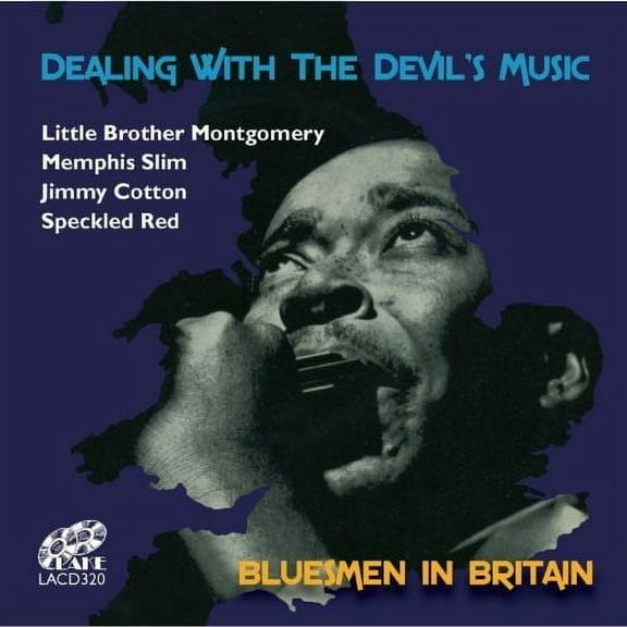 Dealing with the Devil's Music: Bluesmen in Britai
