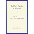 thumbnail image 2 of Pre-Owned In Dark Again in Wonder: The Poetry of René Char and George Oppen (Paperback) 0268022291 9780268022297, 2 of 2
