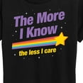 thumbnail image 3 of Instant Message - The More I Know - Women's Short Sleeve Graphic T-Shirt, 3 of 6
