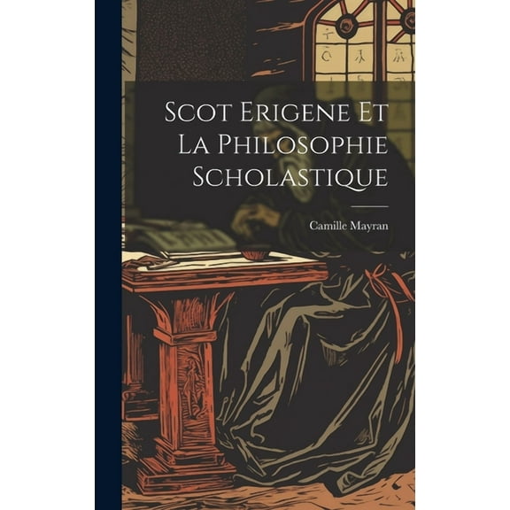 Scot Erigene Et La Philosophie Scholastique (Hardcover)