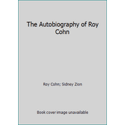 The Autobiography of Roy Cohn, Used [Hardcover]