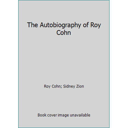 The Autobiography of Roy Cohn, Used [Hardcover]