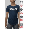 thumbnail image 2 of ShirtBANC SAVAGE Mens Dropcut Shirt Savagely Motivated Bold Attitude Design Tee, 2 of 5