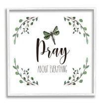 Stupell Industries Pray About Everything Dragonfly Insect Laurel Branch Crown,12 x 12, Design by Elizabeth Tyndall