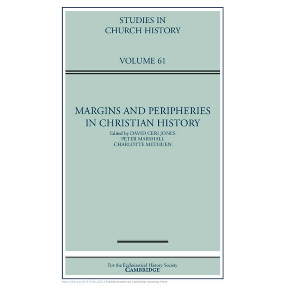 Studies in Church History Margins and Peripheries in Christian History: Volume 61, (Hardcover)