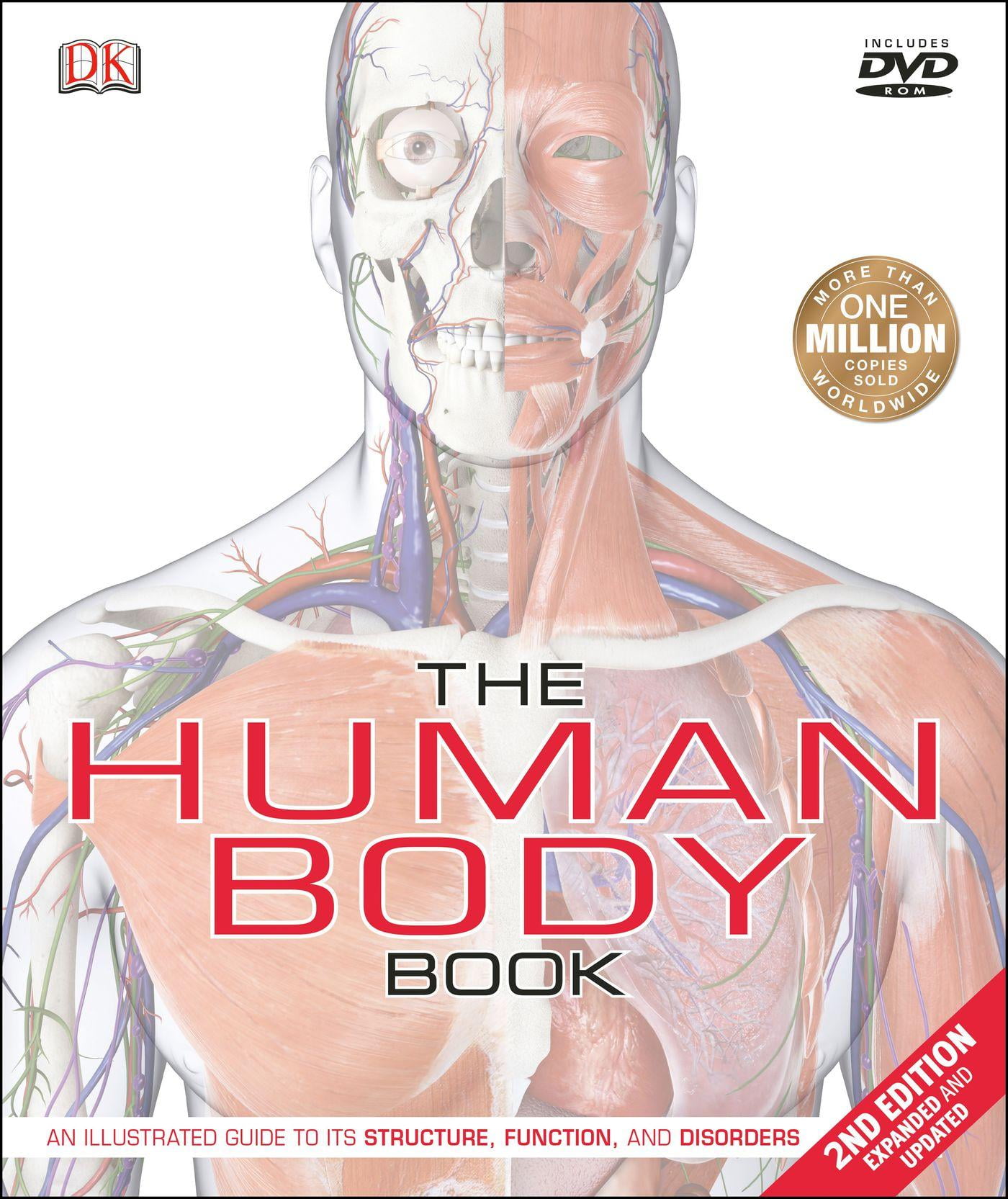 The Human Body Book (2nd Edition) An Illustrated Guide to Its