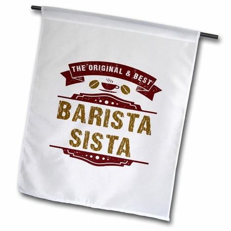 3dRose Barista Sista- Funny Barista Coffee Lovers Design Polyester 1 6   x 1  Garden Flag