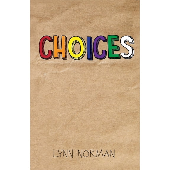 Choices, (Paperback)