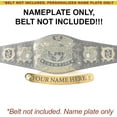 thumbnail image 2 of Personalized Nameplate Compatible with Adult WWE Undisputed Version 1 Championship Replica Belt, 2 of 2