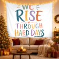thumbnail image 3 of Rise Through Hard Days Quote on Light Blue, Inspirational Illustration for Resilience Fans, Typography Wall Art, Graduation Gift, Tapestry Wall Hanging for Bedroom and Dorm, 3 of 7