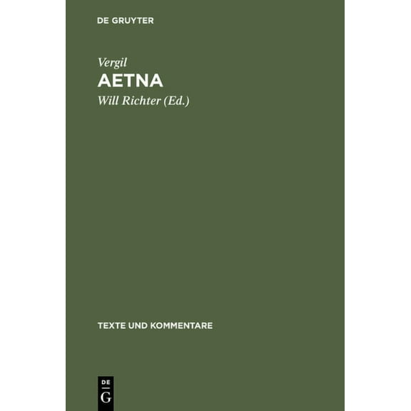 Texte Und Kommentare: Aetna (Hardcover)
