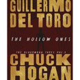 thumbnail image 1 of Libro Guillermo Del Toro: The Hollow Ones, Chuck Hogan Vol 1 Tapa Dura, Autor Guillermo Del Toro, Editorial Grand Central Publishing, 1 of 1