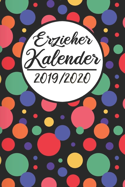 Erzieher Kalender 2019 / 2020 : Erzieherplaner 2019 2020 