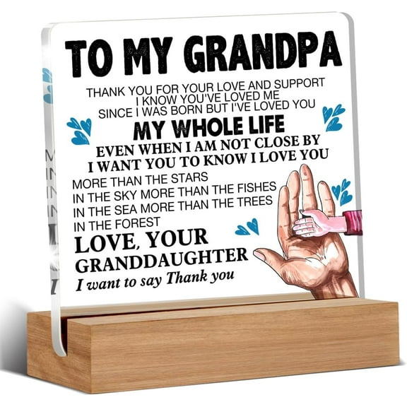 Gifts for Grandpa - Grandpa Gifts From Granddaughter - Meaningful Gifts for Grandpa - Grandpa Thank You for Your Love Clear Desk Decorative Sign Home Decor Acrylic Sign