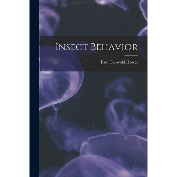 Insect Behavior (Paperback)