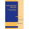 thumbnail image 3 of Communicating Affection: Interpersonal Behavior and Social Context, 3 of 3